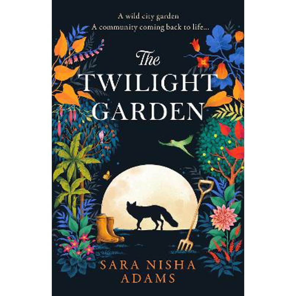 The Twilight Garden (Hardback) - Sara Nisha Adams